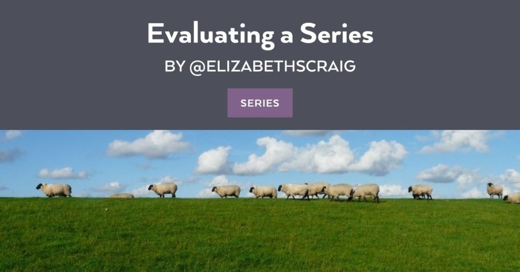 A flock of sheep are heading in a line toward the right with a blue sky in the background and the post title, 'Evaluating a Series' superimposed on the top.
