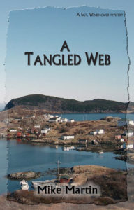 Cover shows a coastal village with the name of the book "A Tangled Web" by Mike Martin, superimposed on the front. 
